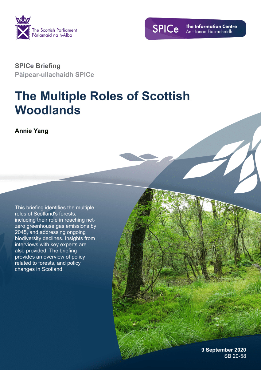 Pdf Scottish Parliament Information Centre Briefing The Multiple Roles Of Scottish Woodlands 5535