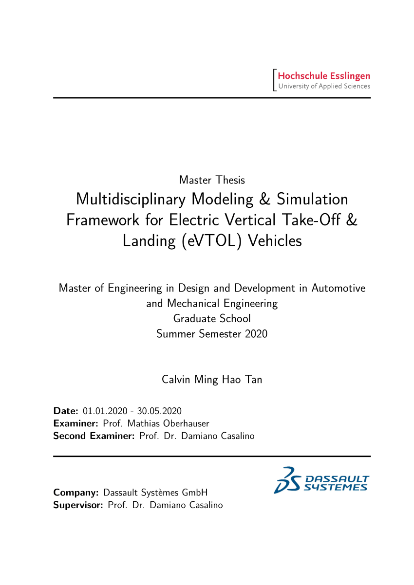 Pdf Multidisciplinary Modeling Simulation Framework For Electric Vertical Take Off Landing Evtol Vehicles