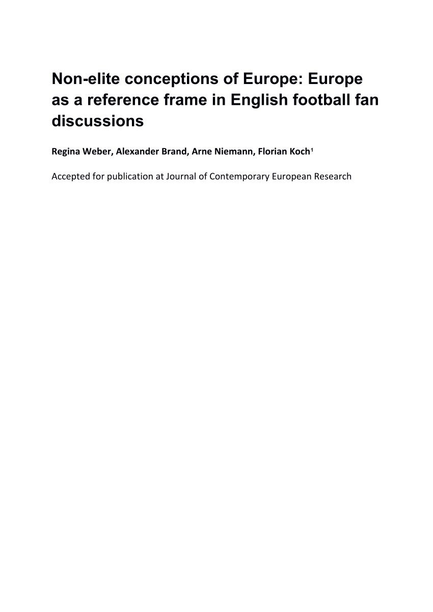 Pdf Non Elite Conceptions Of Europe Europe As Reference Frame In English Football Fan Discussions