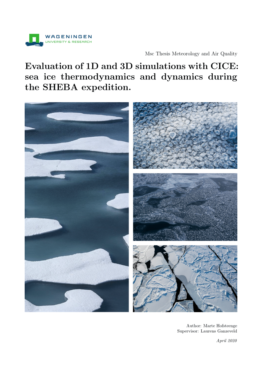 PDF) Evaluation of 1D and 3D simulations with CICE: sea ice ...