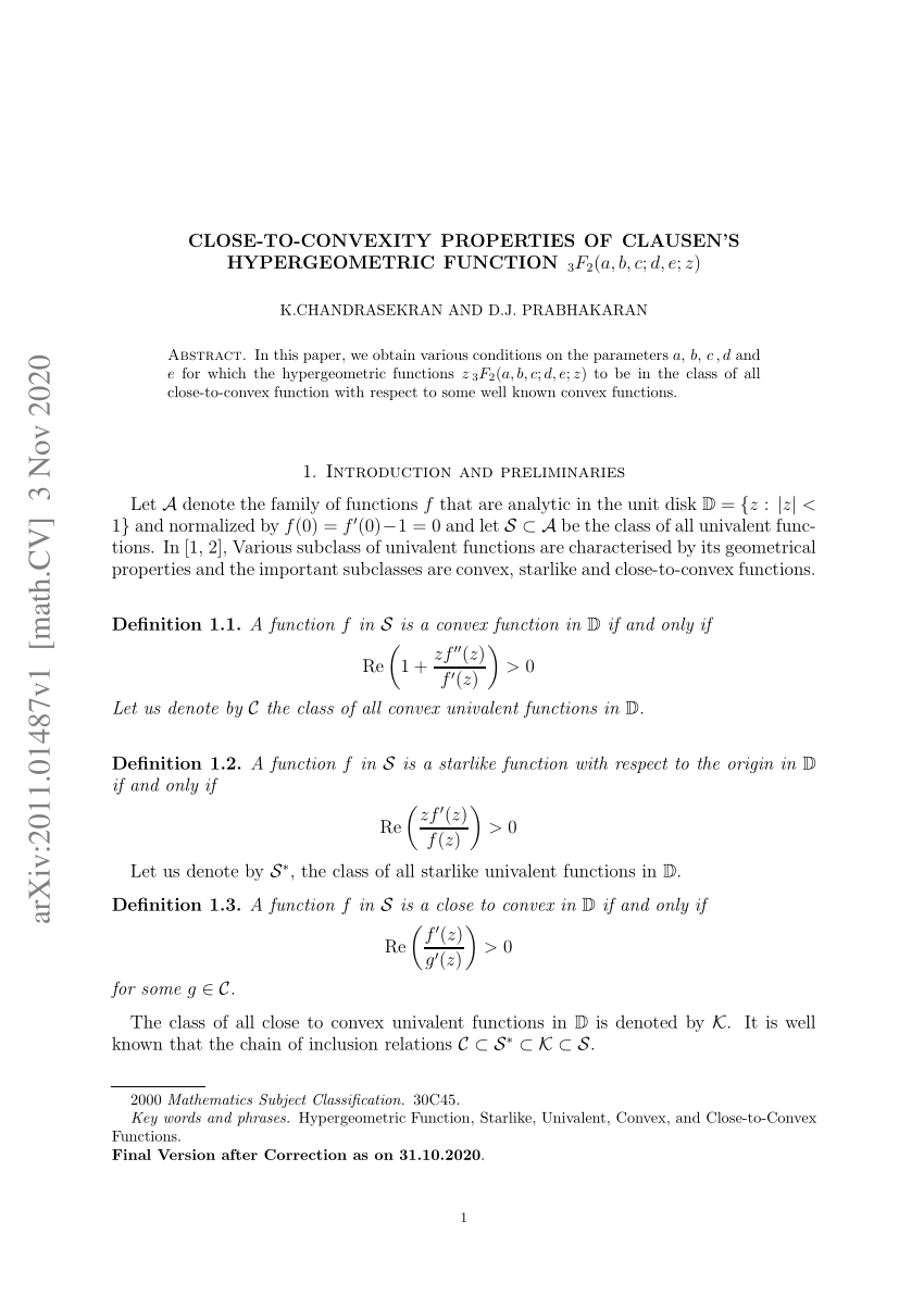 Pdf Close To Convexity Properties Of Clausen S Hypergeometric Function 3f 2 A B C D E Z