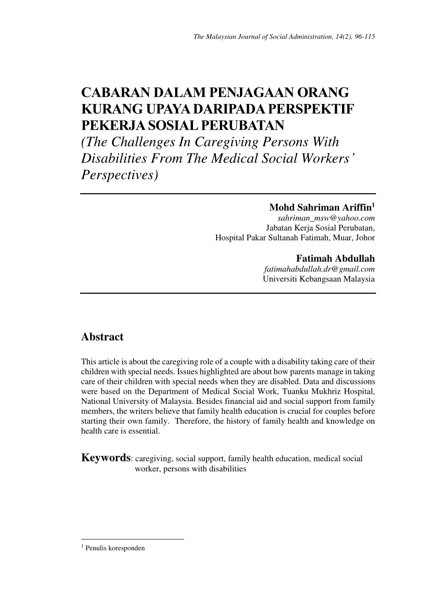 Pdf Cabaran Dalam Penjagaan Orang Kurang Upaya Daripada Perspektif Pekerja Sosial Perubatan The Challenges In Caregiving Persons With Disabilities From The Medical Social Workers Perspectives