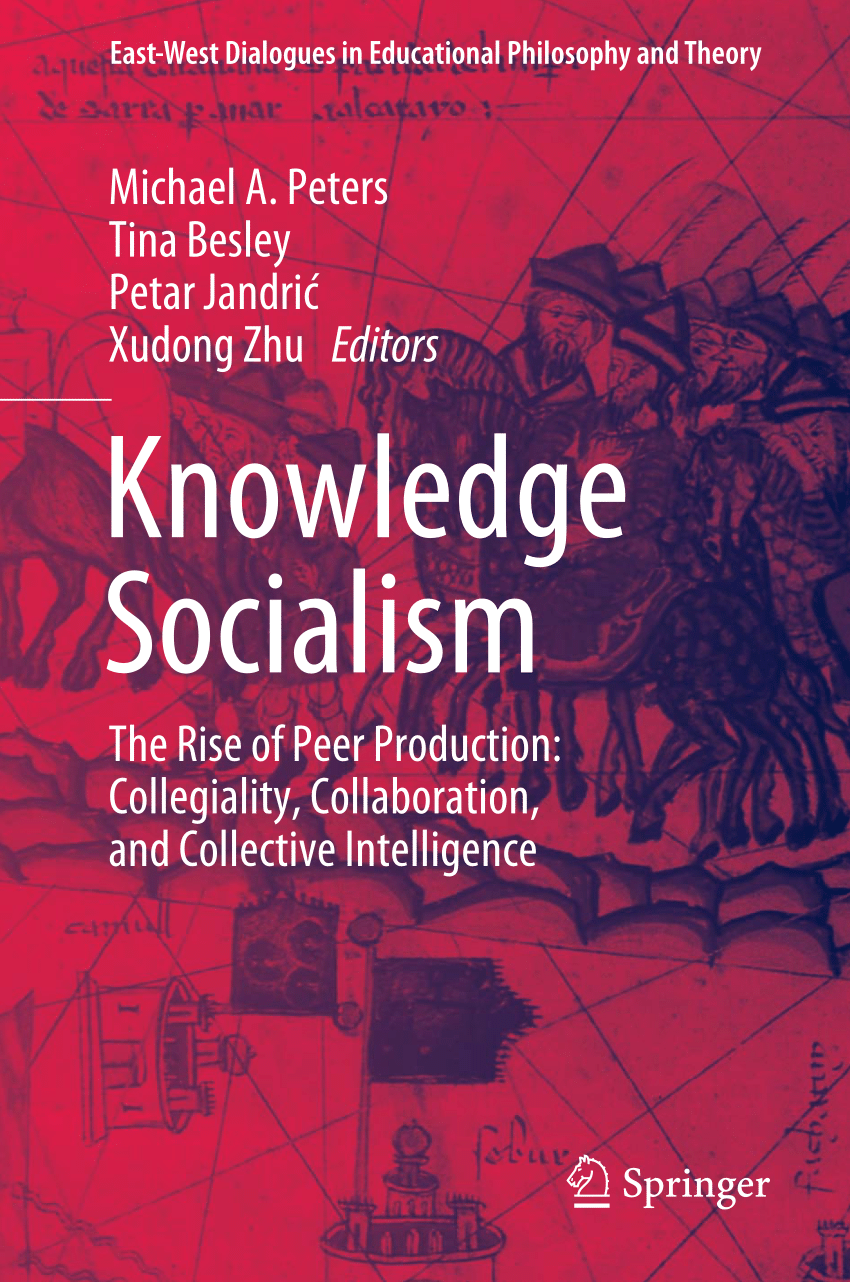(PDF) The Democratic Socialisation of Knowledge: Integral to an ...
