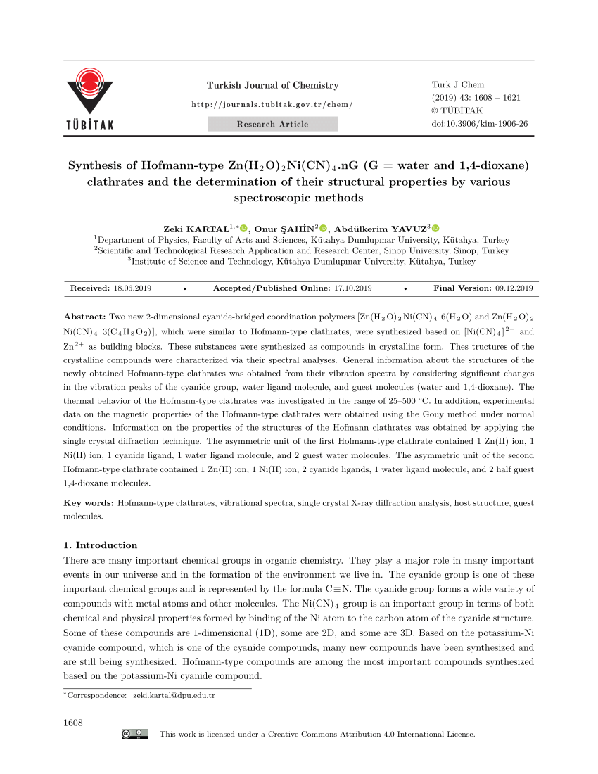 Pdf Synthesis Of Hofmann Type Zn H2o 2ni Cn 4 Ng G Water And 1 4 Dioxane Clathrates And The Determination Of Their Structural Properties By Variousspectroscopic Methods