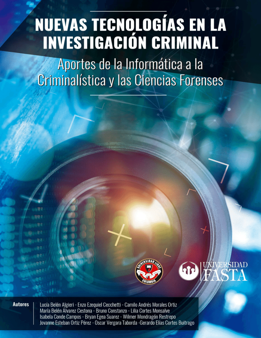 Pdf Nuevas TecnologÍas En La InvestigaciÓn Criminal Aportes De La Informática A La 4517