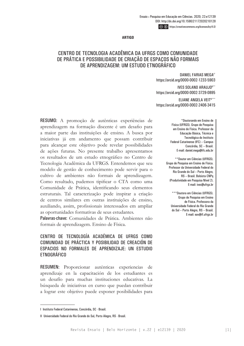 Pdf Academic Technology Center Of Ufrgs As A Community Of Practice And Possibility Of Creation Of Non Formal Learning Spaces An Ethnographic Study