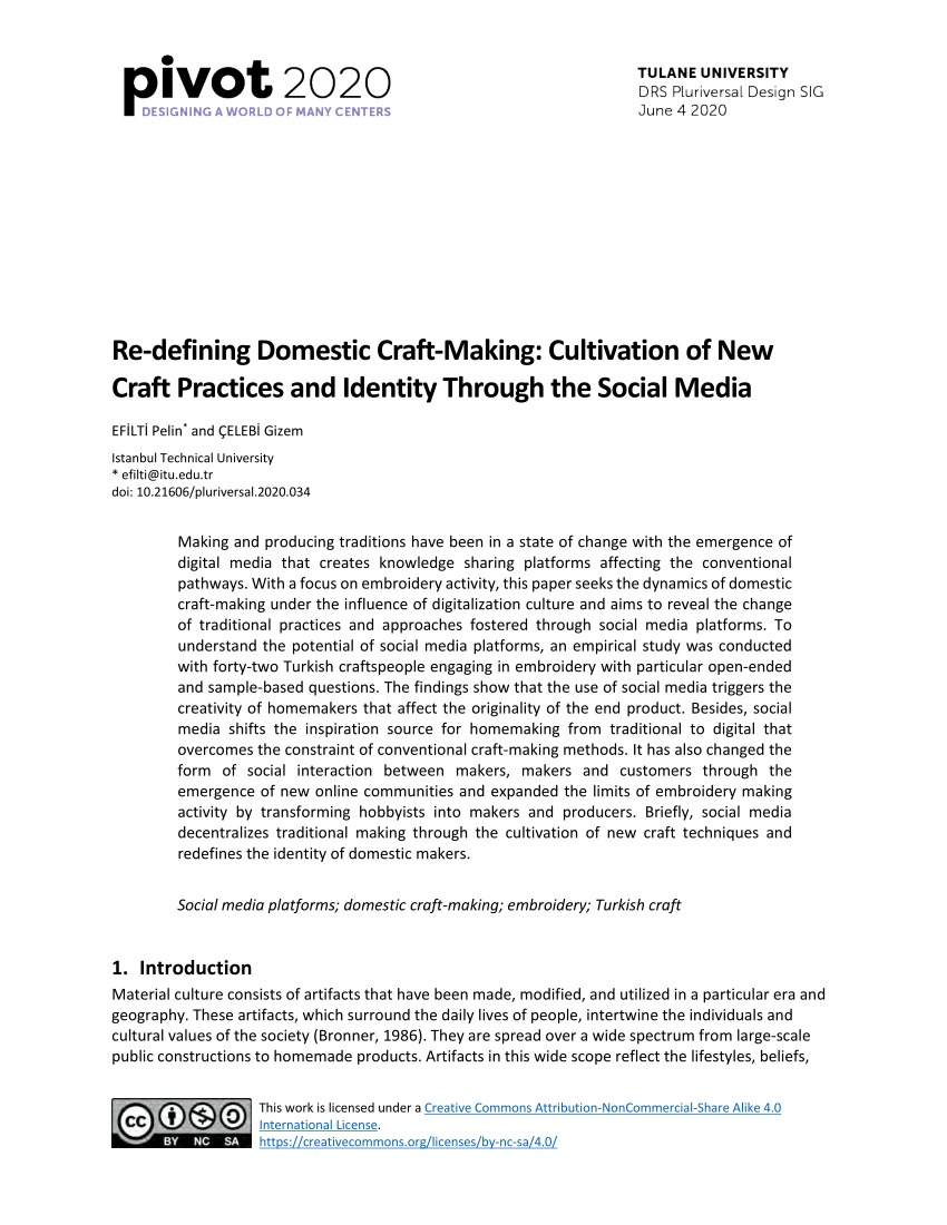 Pdf Re Defining Domestic Craft Making Cultivation Of New Craft Practices And Identity Through The Social Media