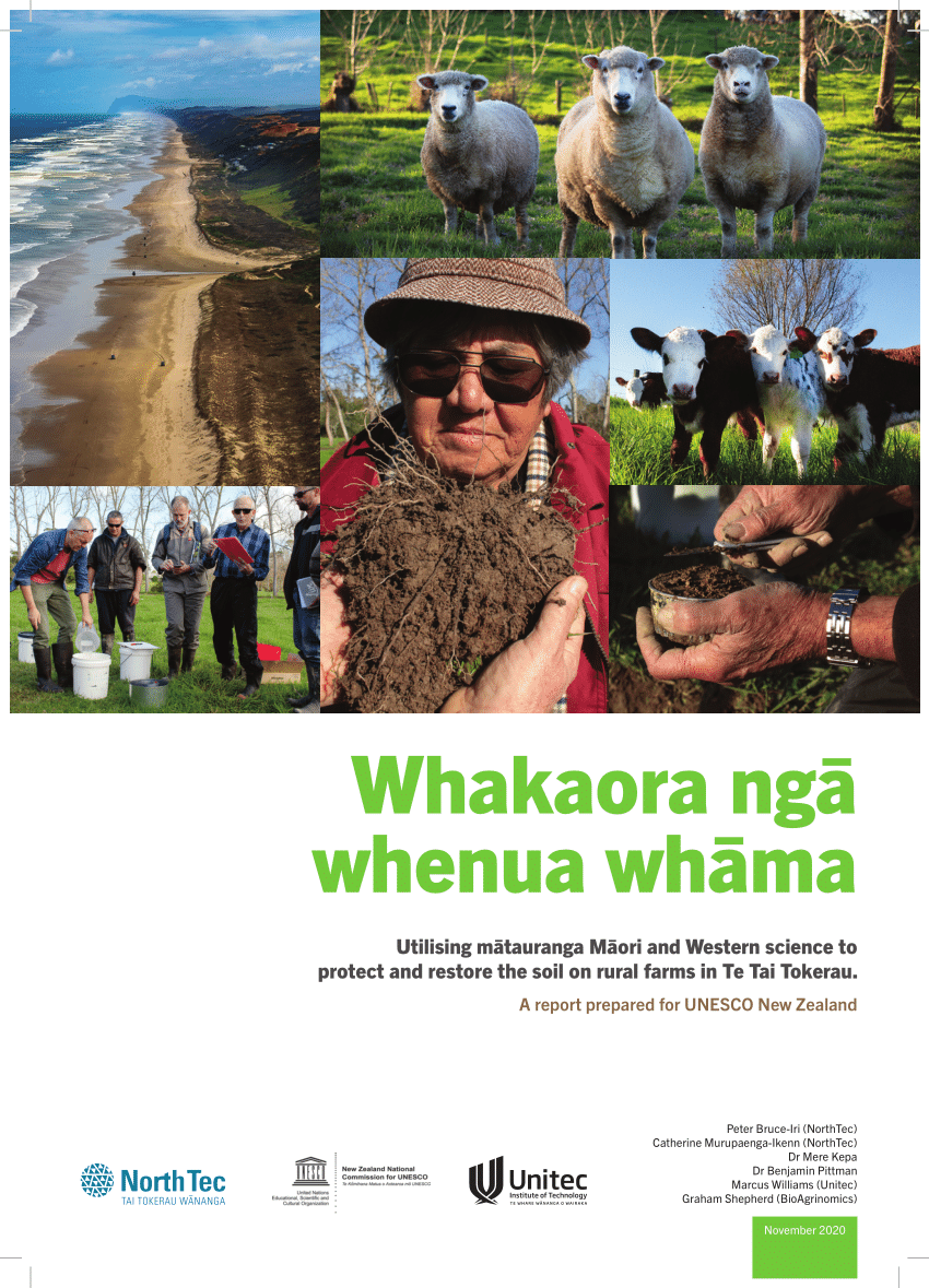 PDF) Whakaora ngā whenua whāma: Utilising mātauranga Māori and Western  science to protect and restore the soil on rural farms in Te Tai Tokerau