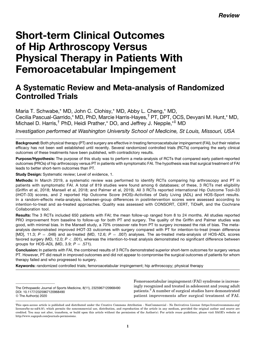 Pdf Short Term Clinical Outcomes Of Hip Arthroscopy Versus Physical Therapy In Patients With Femoroacetabular Impingement A Systematic Review And Meta Analysis Of Randomized Controlled Trials