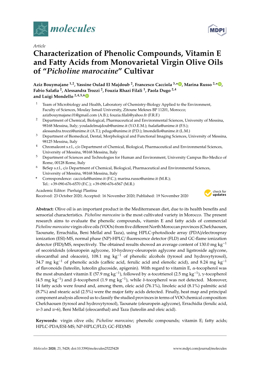 PDF) Characterization of Phenolic Compounds, Vitamin E and Fatty Acids from  Monovarietal Virgin Olive Oils of “Picholine marocaine” Cultivar