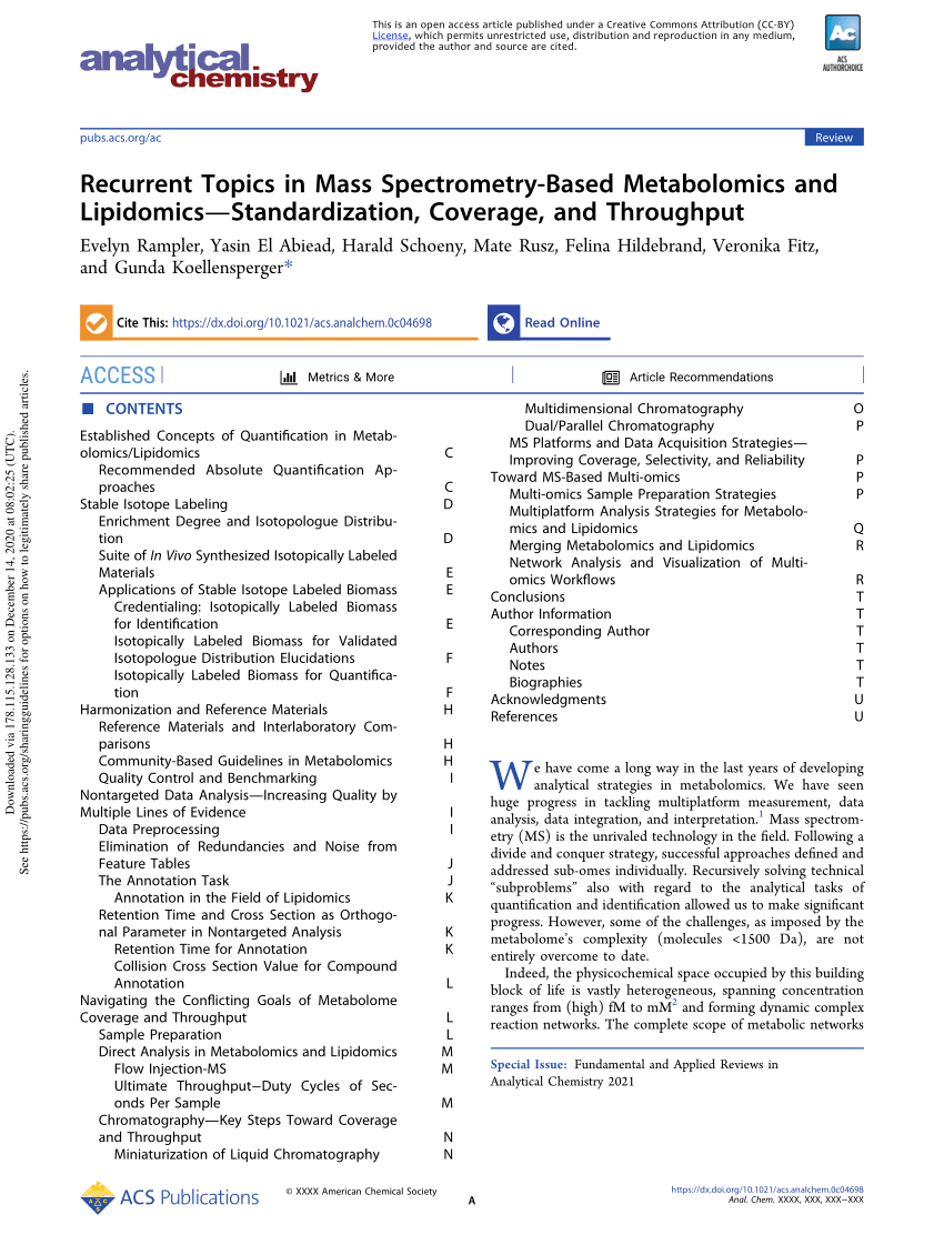 Recurrent Topics in Mass Spectrometry-Based Metabolomics and  Lipidomics—Standardization, Coverage, and Throughput