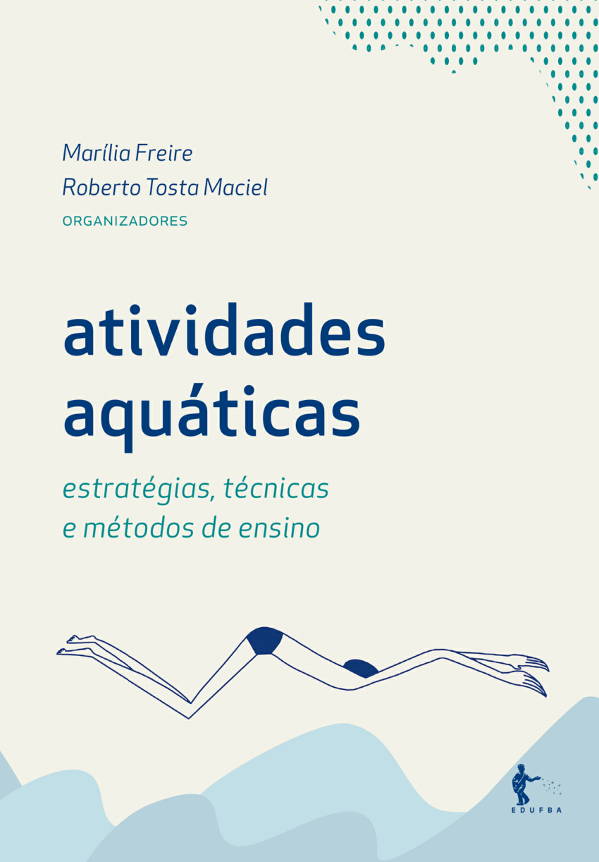 Pdf Atividades Aquáticas Estratégias Técnicas E Métodos De Ensino 7708