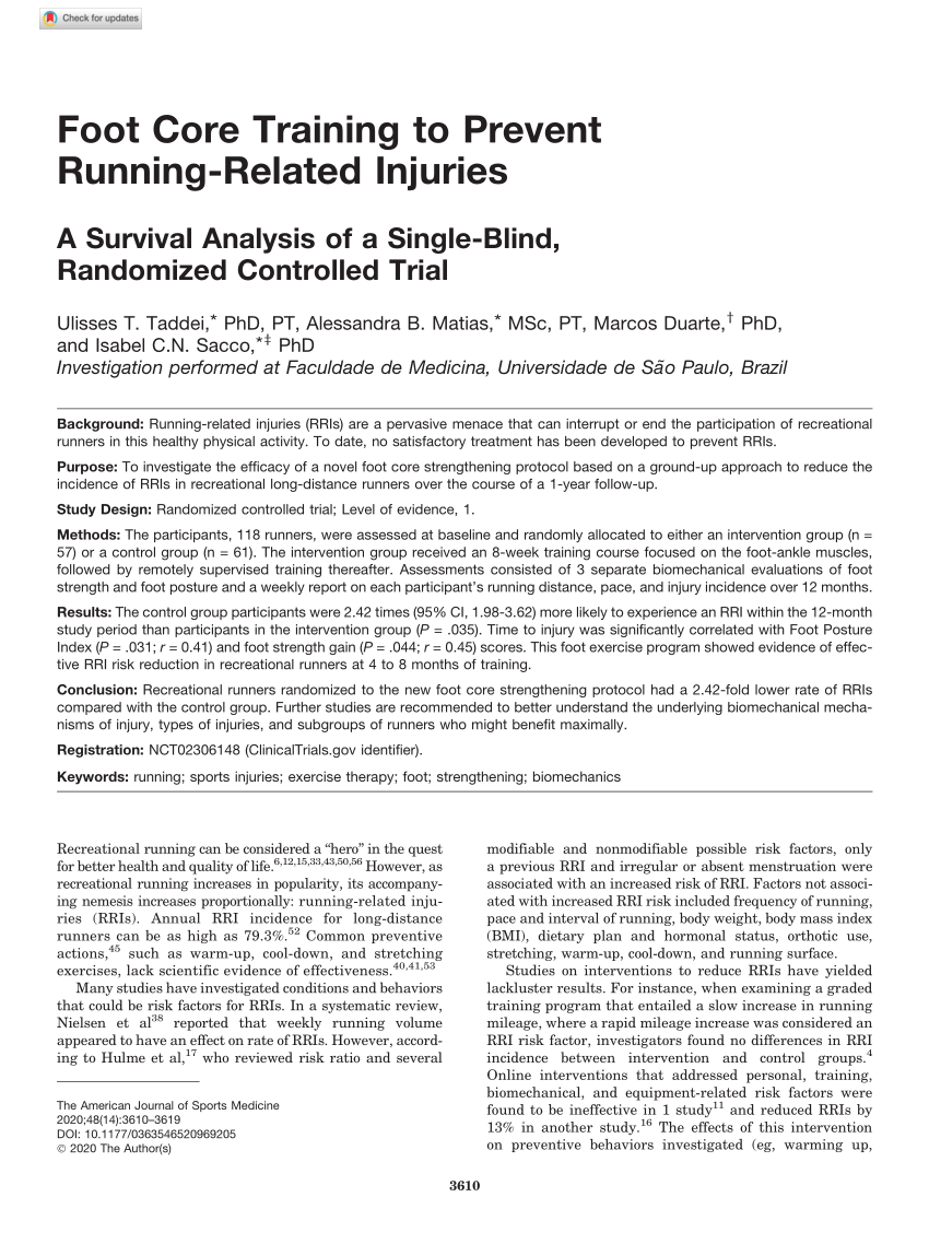 Pdf Foot Core Training To Prevent Running Related Injuries A Survival Analysis Of A Single Blind Randomized Controlled Trial
