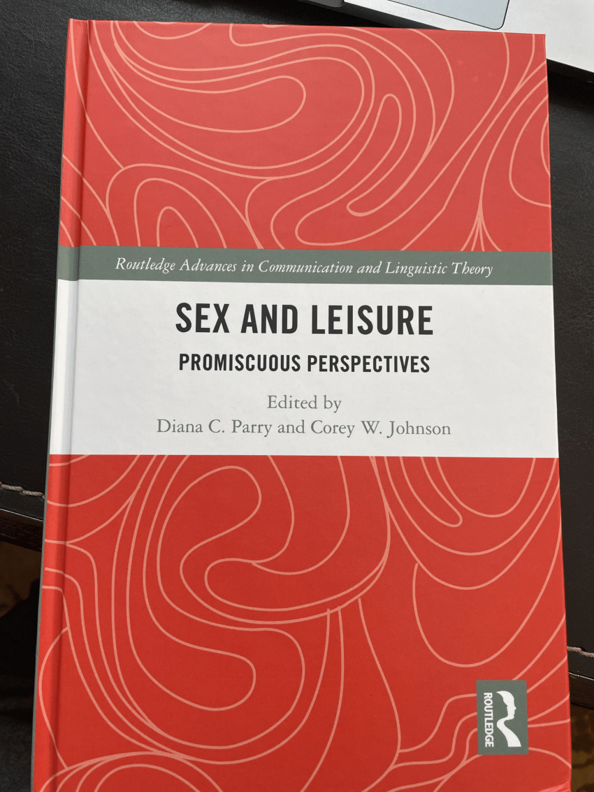 Pdf Sex And Leisure Promiscuous Perspectives 