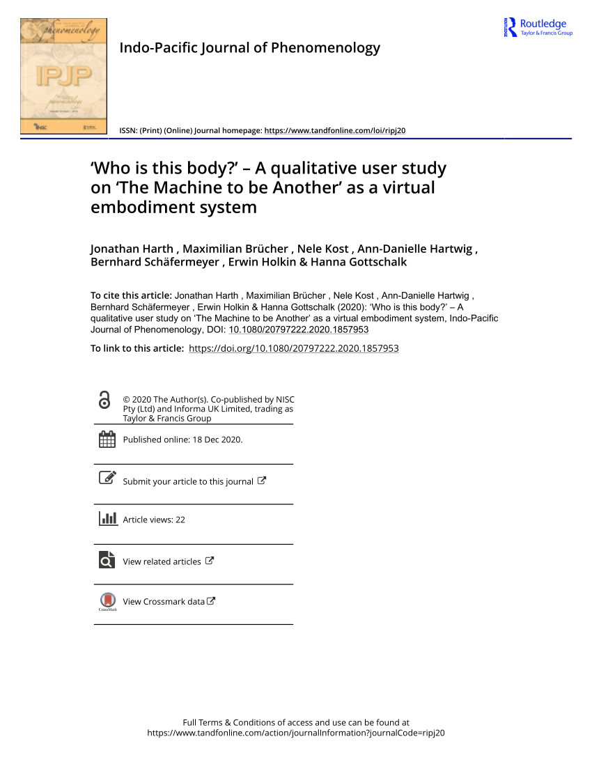 Pdf Who Is This Body A Qualitative User Study On The Machine To Be Another As A Virtual Embodiment System