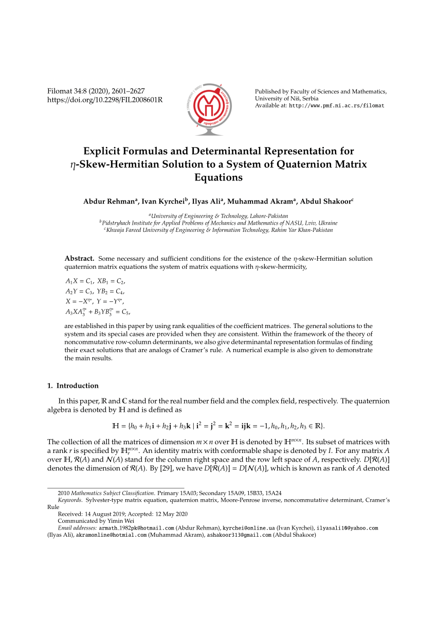 Pdf Explicit Formulas And Determinantal Representations For Eta Skew Hermitian Solution To A System Of Quaternion Matrix Equations