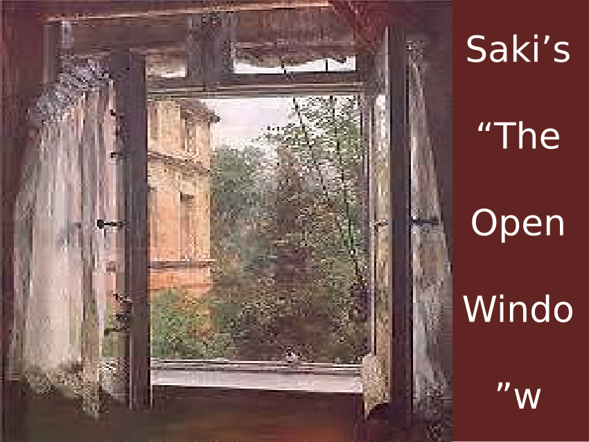 essay on the open window by saki