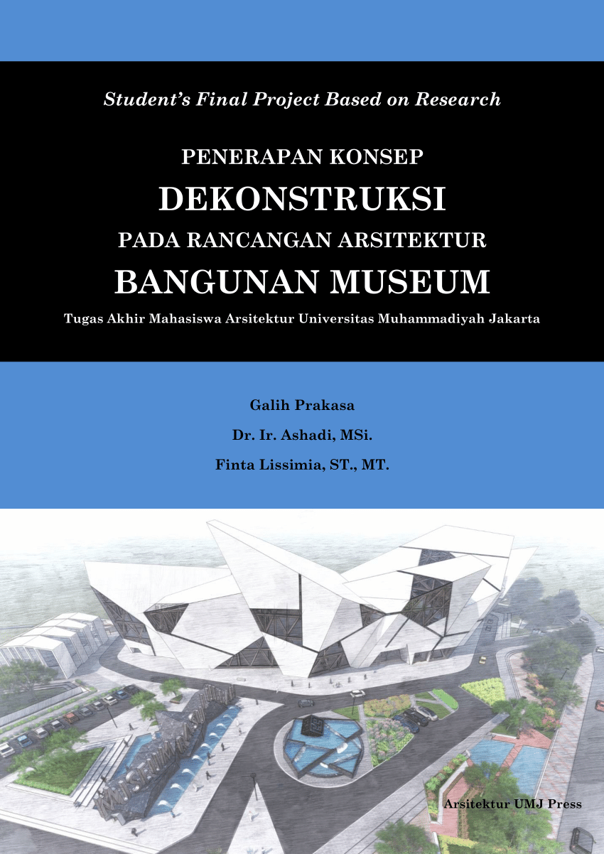 (PDF) PENERAPAN KONSEP DEKONSTRUKSI PADA RANCANGAN ARSITEKTUR BANGUNAN ...