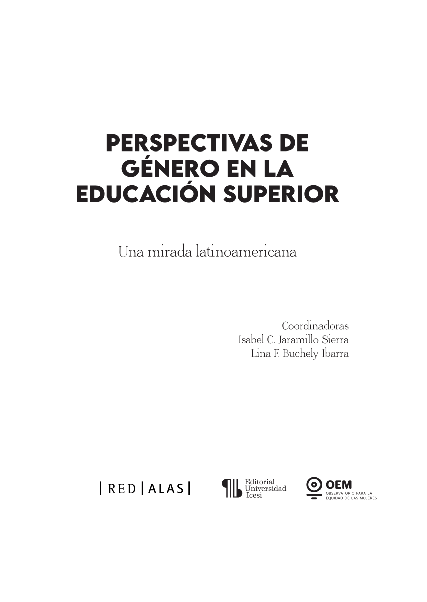 Pdf Perspectivas De Género En La Educación Superior Una Mirada Latinoamericana Capítulo 