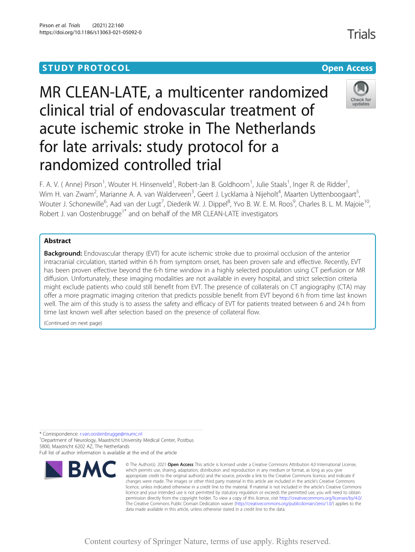 Pdf Mr Clean Late A Multicenter Randomized Clinical Trial Of Endovascular Treatment Of Acute Ischemic Stroke In The Netherlands For Late Arrivals Study Protocol For A Randomized Controlled Trial