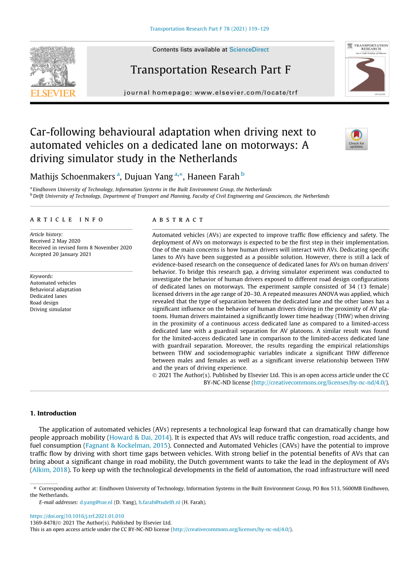 Car-following behavioural adaptation when driving next to automated  vehicles on a dedicated lane on motorways: A driving simulator study in the  Netherlands - ScienceDirect