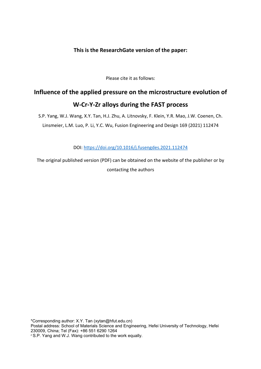 Pdf Influence Of The Applied Pressure On The Microstructure Evolution Of W Cr Y Zr Alloys During The Fast Process