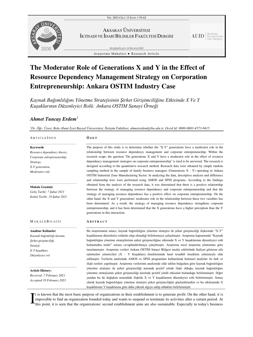 Pdf The Moderator Role Of Generations X And Y In The Effect Of Resource Dependency Management Strategy On Corporation Entrepreneurship Ankara Ostim Industry Case