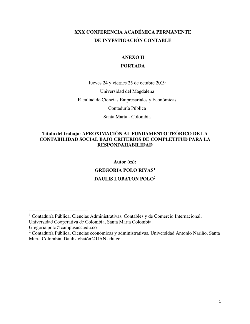 PDF) Título del trabajo: APROXIMACIÓN AL FUNDAMENTO TEÓRICO DE LA  CONTABILIDAD SOCIAL BAJO CRITERIOS DE COMPLETITUD PARA LA RESPONDAHABILIDAD  Autor (es): GREGORIA POLO RIVAS 1