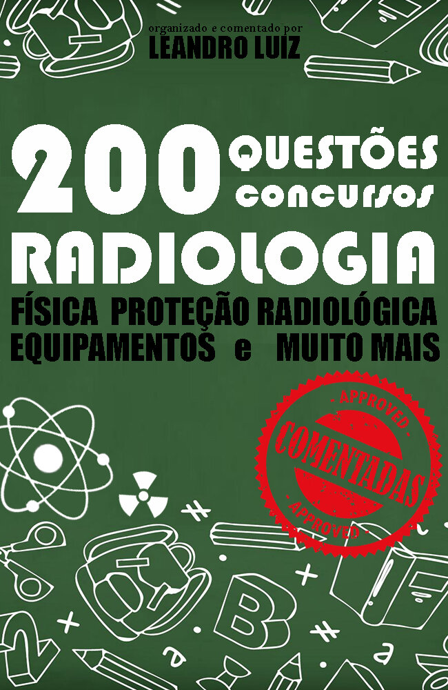 Pdf 200 Questões De Concursos Para Radiologia Comentadas 9218