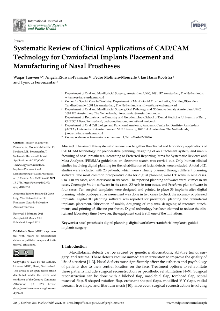 Pdf Systematic Review Of Clinical Applications Of Cad Cam Technology For Craniofacial Implants Placement And Manufacturing Of Nasal Prostheses