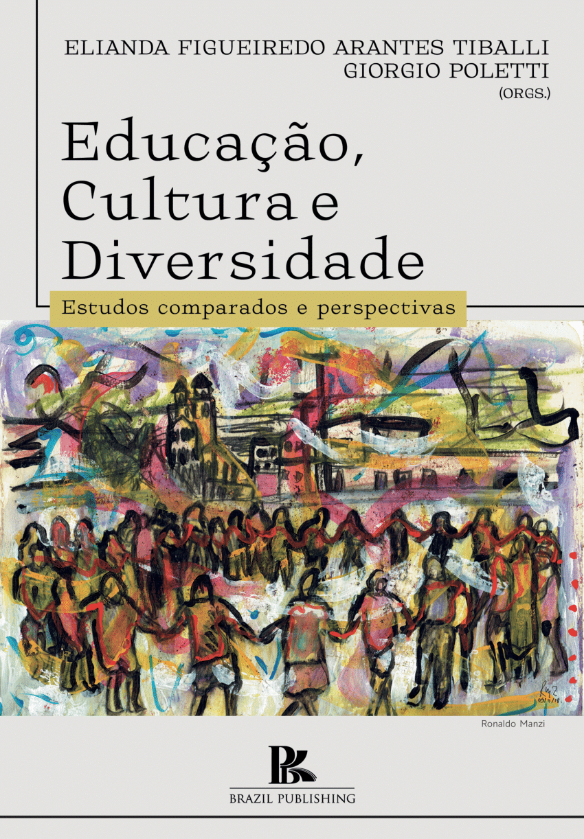 PDF) Educação, cultura e diversidade: Estudos comparados e perspectivas