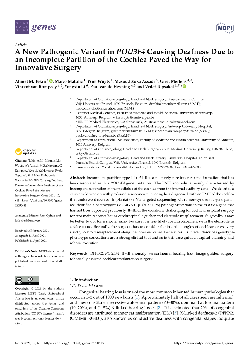 Pdf A New Pathogenic Variant In Pou3f4 Causing Deafness Due To An Incomplete Partition Of The Cochlea Paved The Way For Innovative Surgery