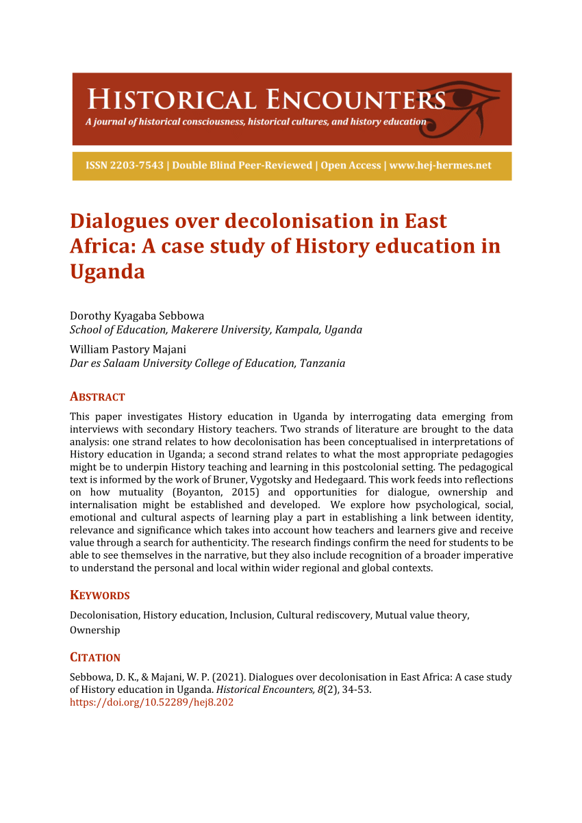 Pdf Dialogues Over Decolonisation In East Africa A Case Study Of History Education In Uganda