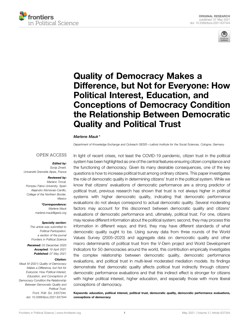 PDF) Quality of Democracy Makes a Difference, but Not for Everyone: How  Political Interest, Education, and Conceptions of Democracy Condition the  Relationship Between Democratic Quality and Political Trust