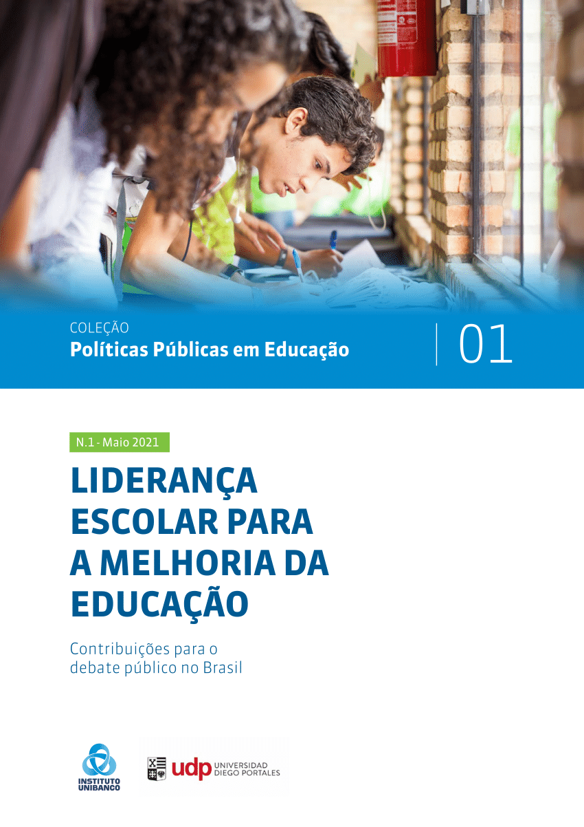 Liderança escolar: diretores como fatores-chave para a transformação da  educação no Brasil