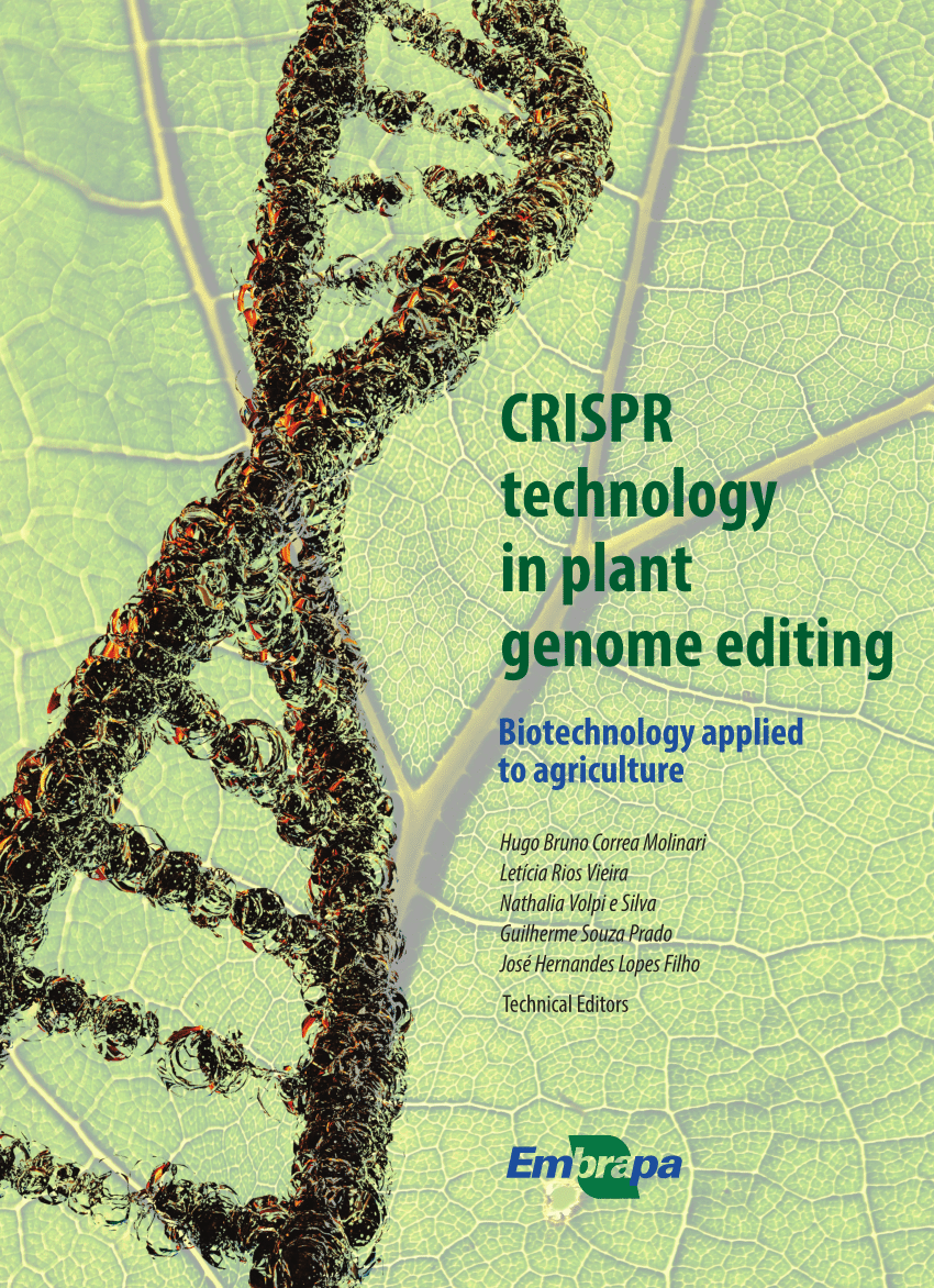 PDF) CRISPR technology in plant genome editing: Biotechnology ...