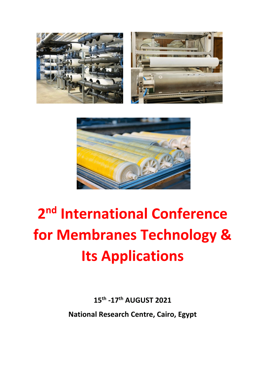 (PDF) 2 nd International Conference for Membranes Technology & Its