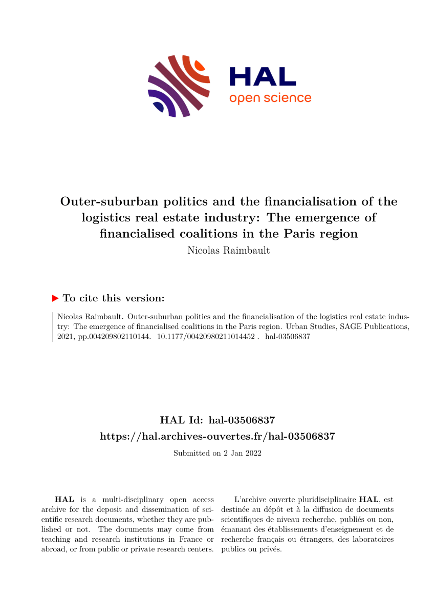 Pdf Outer Suburban Politics And The Financialisation Of The Logistics Real Estate Industry The Emergence Of Financialised Coalitions In The Paris Region