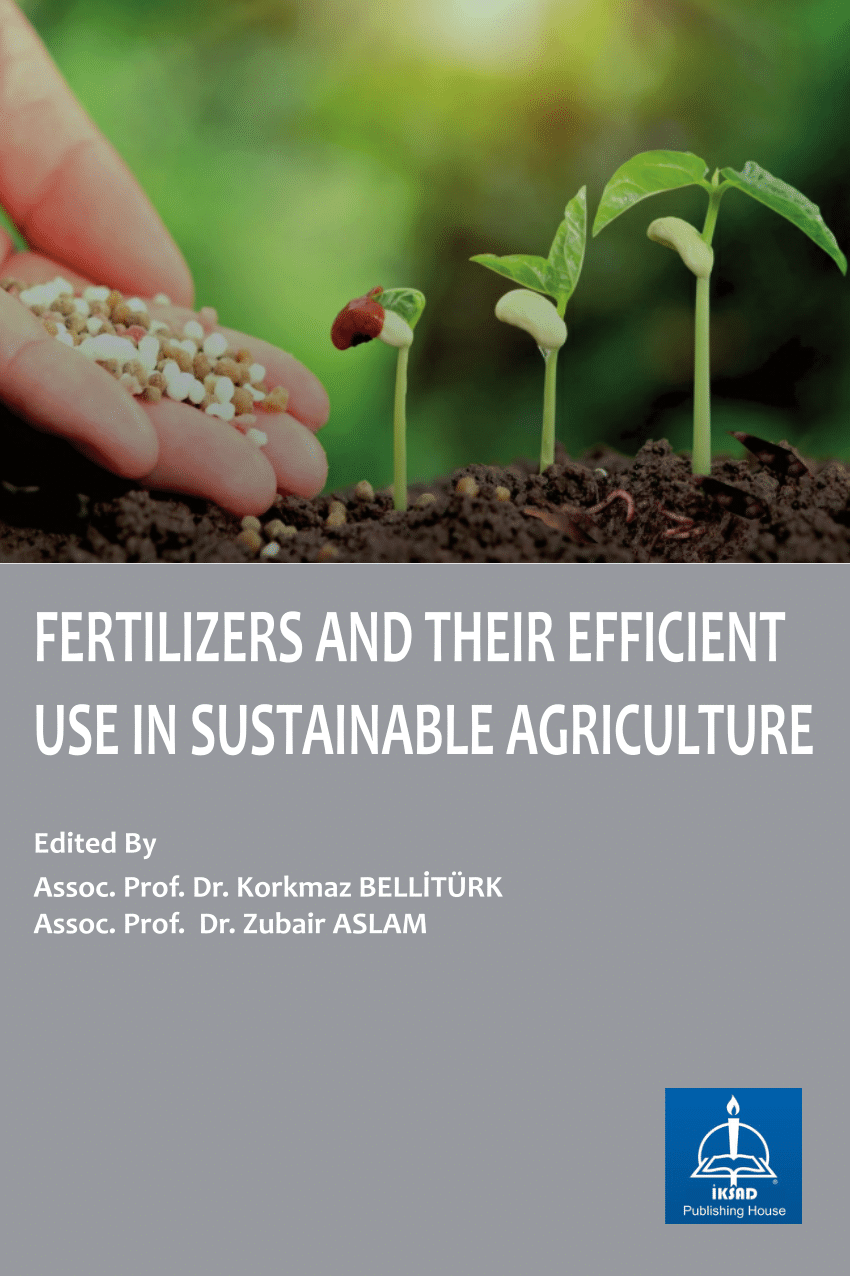 PDF FERTILIZERS AND THEIR EFFICIENT USE IN SUSTAINABLE AGRICULTURE   Largepreview 