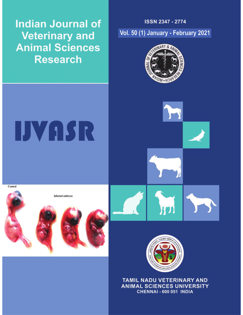 PDF) INDIAN JOURNAL OF VETERINARY AND ANIMAL SCIENCES RESEARCH (Formerly  Tamil Nadu Journal of Veterinary and Animal Sciences) Full length articles