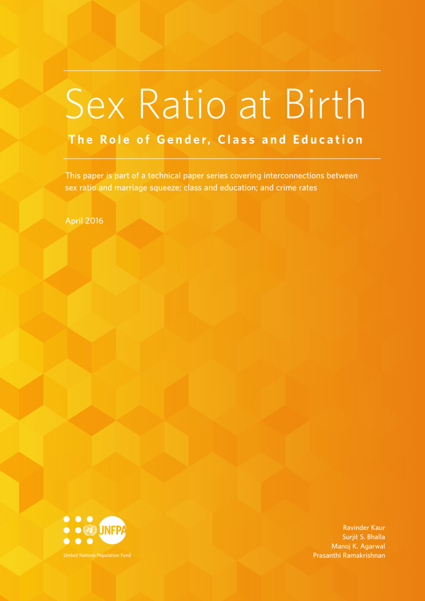 Pdf Sex Ratio At Birth The Role Of Gender Class And Education Sex Ratio At Birth Paper Two Of 7558