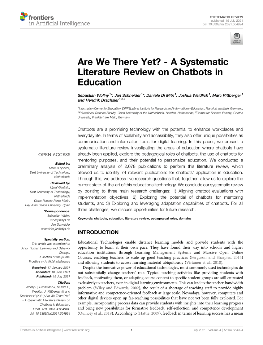 PDF) Are We There Yet? - A Systematic Literature Review on Chatbots in  Education