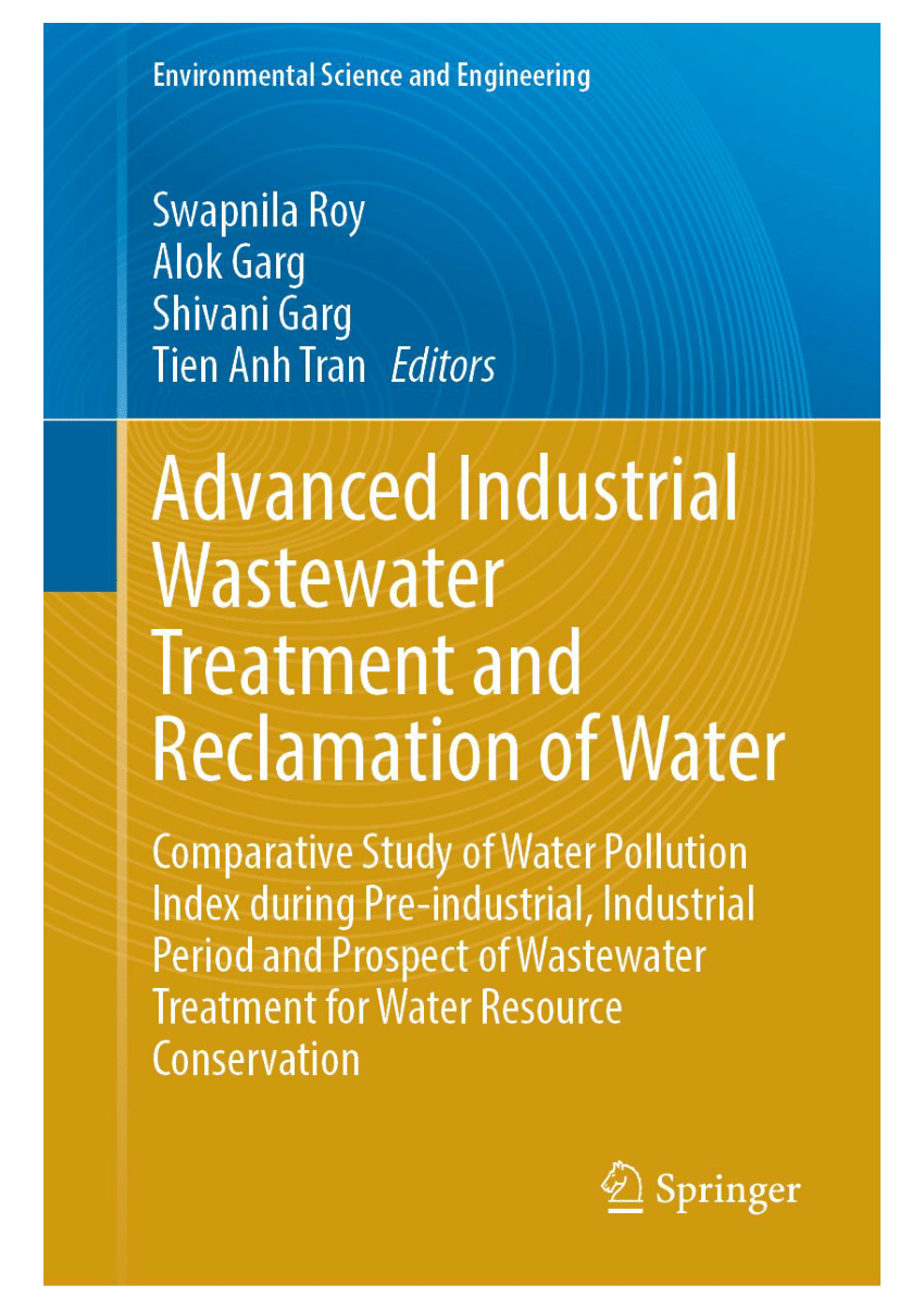 (PDF) Advanced Industrial Wastewater Treatment and Reclamation of Water