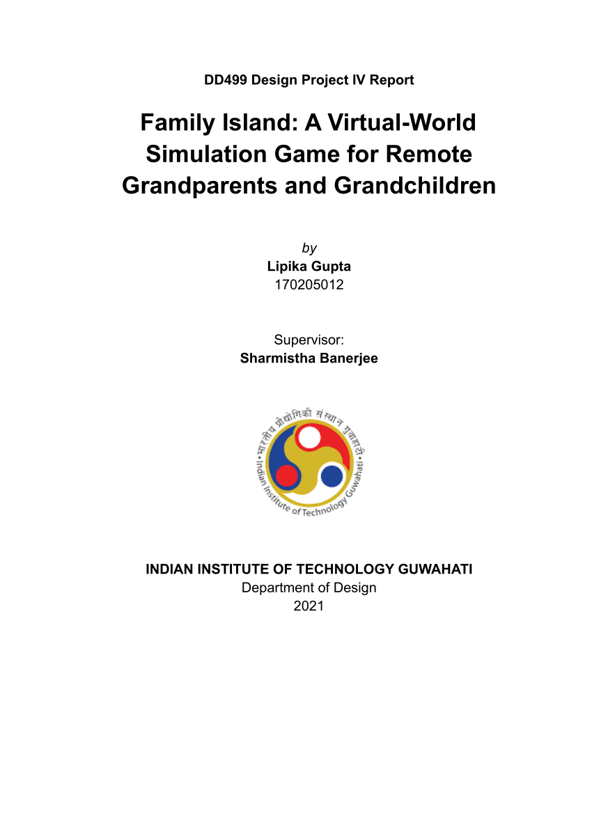 PDF) Family Island: A Virtual-World Simulation Game for Remote Grandparents  and Grandchildren