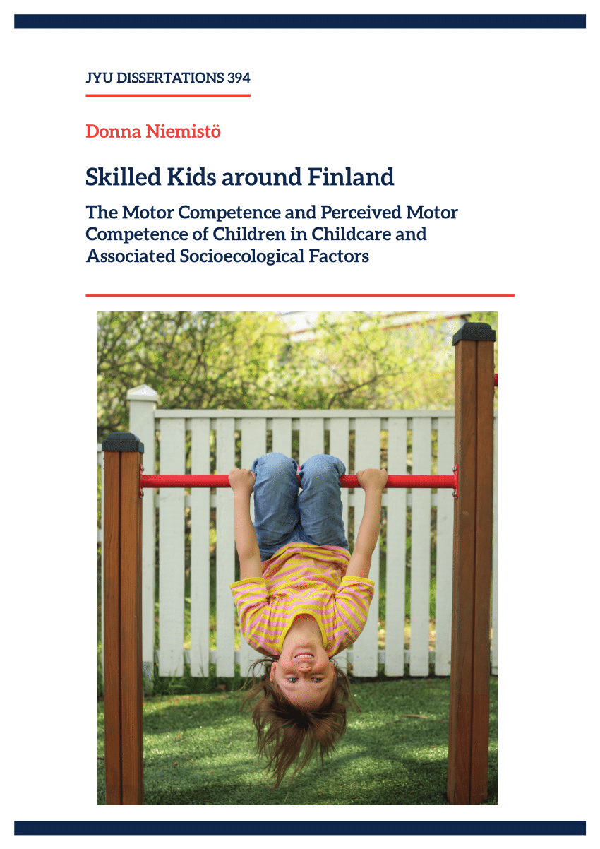 PDF) Skilled Kids around Finland The motor competence and perceived motor competence of children in childcare and associated socioecological factors image photo