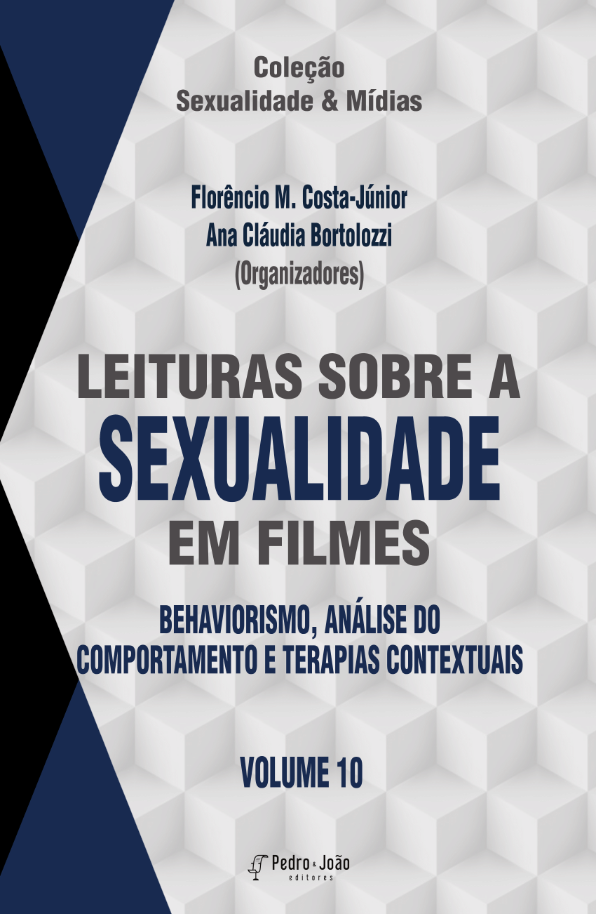 PDF) LEITURAS SOBRE A SEXUALIDADE EM FILMES Behaviorismo, Análise do Comportamento e Terapias Contextuais