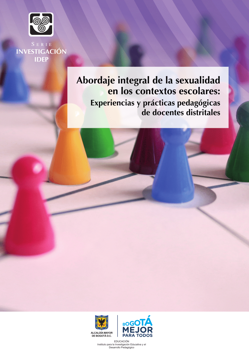 Pdf Abordaje Integral De La Sexualidad En Los Contextos Escolares Experiencias Y Prácticas 4385