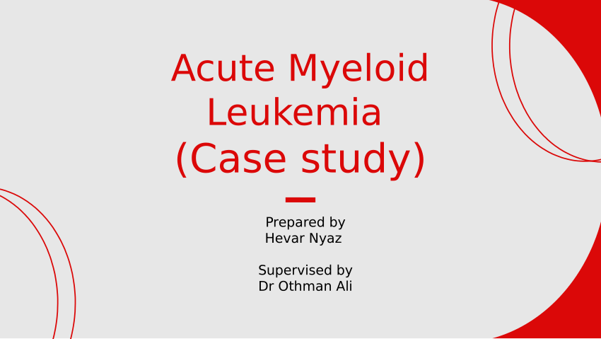 case study for acute myeloid leukemia
