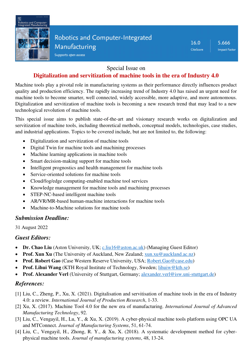 PDF) CALL FOR - Robotics and Computer-Integrated Manufacturing (RCIM) - Special Issue Digitalization and servitization of machine in the era of Industry 4.0 Deadline 31 August 2022