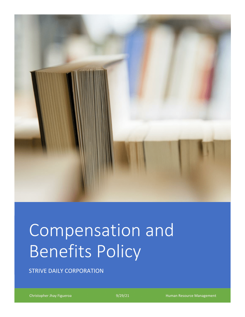 (PDF) Compensation and Benefits Policy STRIVE DAILY CORPORATION